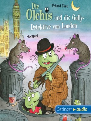 cover image of Die Olchis und die Gully-Detektive von London